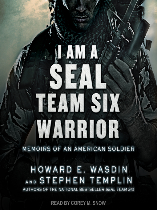 Title details for I Am a SEAL Team Six Warrior by Howard E. Wasdin - Available
